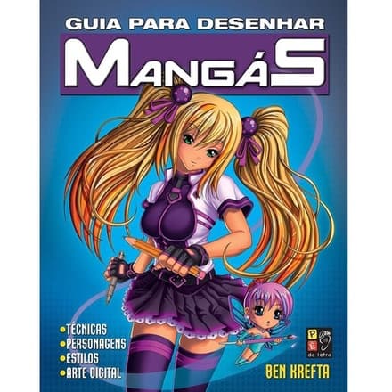LIVRO GUIA COMPLETO PARA DESENHAR MANGÁS - DICAS E TÉCNICAS